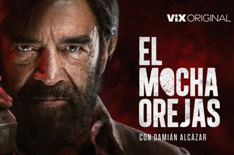 El Mochaorejas: Reparto, de qué trata y cuándo se estrena la nueva serie de Vix sobre el delincuente