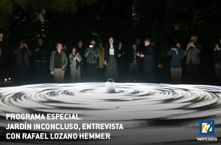 RAFAEL LOZANO-HEMMER LLEGA A CANAL VEINTIDÓS  CON SU JARDÍN INCONCLUSO