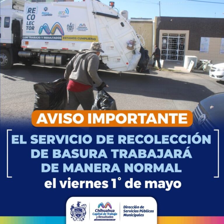 Trabajará normal servicio de recolección de basura este 1 y 5 de mayo