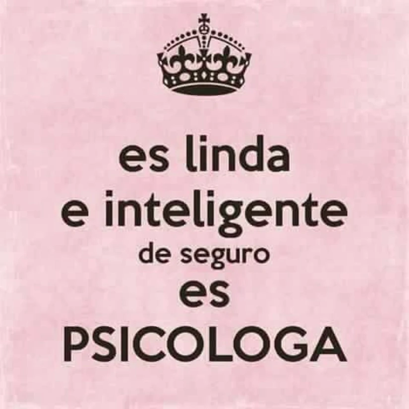 Para la mejor psicóloga del mundo. Foto: Pinterest