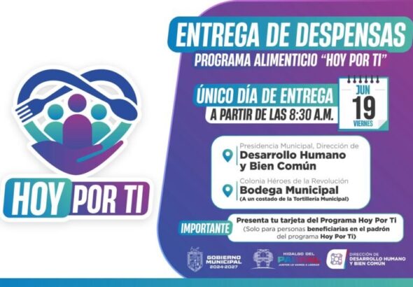Anuncia el Gobierno de Parral entrega de despensas a beneficiarios del programa Hoy Por Ti