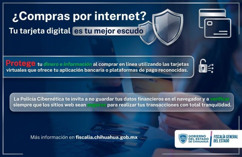 Policía Cibernética recomienda usar tarjetas digitales para compras seguras en internet