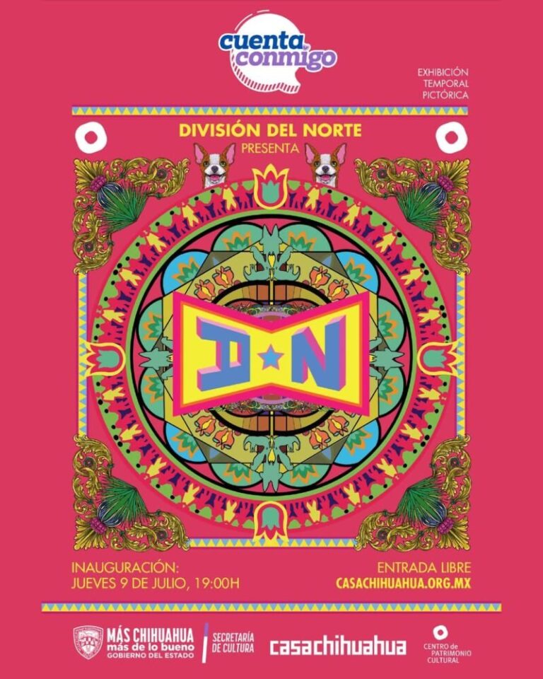 Casa Chihuahua inaugurará exposición del colectivo División del Norte